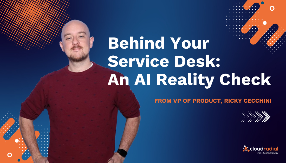 Behind Your Service Desk: An AI Reality Check