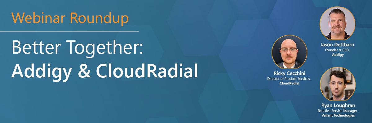 Better Together: Addigy and CloudRadial